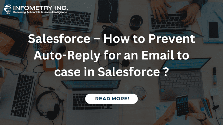 Salesforce – How to Prevent Auto-Reply for an Email to case in Salesforce ?