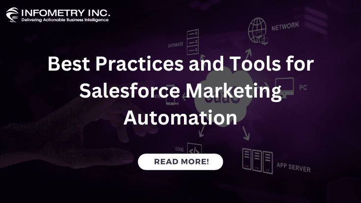 Best Practices and Tools for Salesforce Marketing Automation